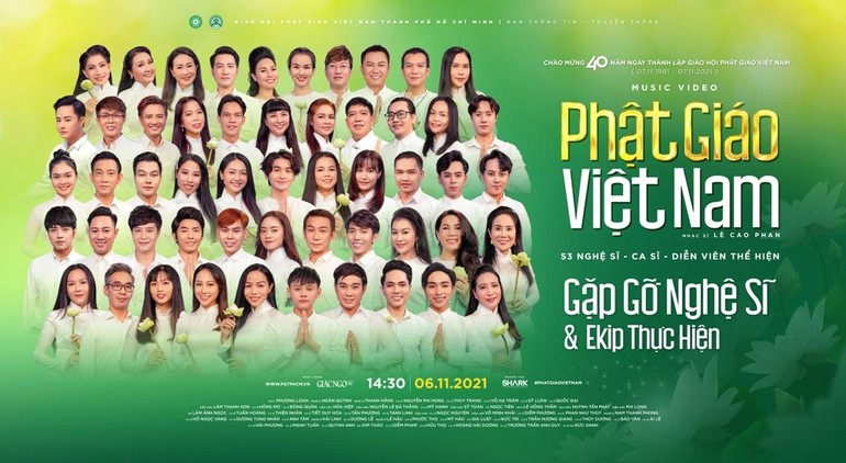 Các gương mặt nghệ sĩ tham gia thể hiện MV âm nhạc "Phật Giáo Việt Nam" do Ban Thông tin - Truyền thông GHPGVN TP.HCM tổ chức thực hiện